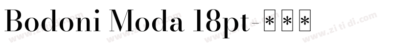 Bodoni Moda 18pt字体转换 Bodoni Moda 18pt字体转换